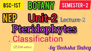 pteridophyte classification Unit2 bsc1semester2 botanyNEPnepneweducationpolicynepbscbscbotany [upl. by Nicolina]