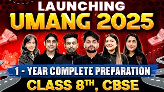 Launching UMANG 2025 for Class 8th CBSE 🚀  Complete Class 8th Preparation 📚 [upl. by Alikahs]