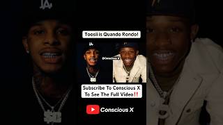 Toosii is Quando Rondo ConsciousX777 [upl. by Ahseyk]