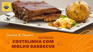 Costelinha Com Molho Barbecue Outback  Sabor Incrivel [upl. by Pooi886]