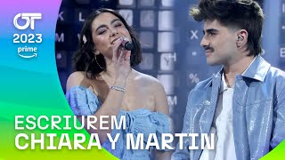 quotESCRIUREM”  CHIARA y MARTIN  Gala 8  OT 2023 [upl. by Retrop]