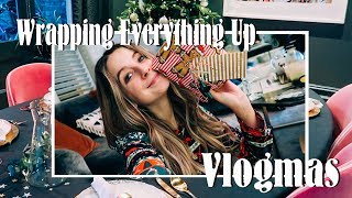 Wrapping Everything Up For Christmas  VLOGMAS [upl. by Pfosi]