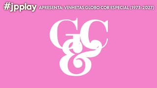 Cronologia 4 Vinhetas Globo Cor Especial 1973  2027 [upl. by Elpmet]