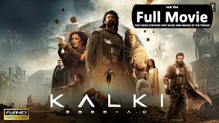 KALKI2898AD 2024 new Movie in Telugu  prabhas  Review and Facts  this is not full movie [upl. by Eatnuhs551]