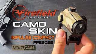 NEW CamoSkin Multicam Wrap on Firefield Impulse Red Dot [upl. by Enutrof253]