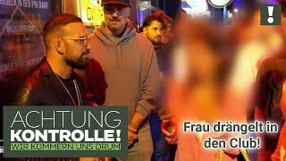 RESPEKTLOS 😡 Frau drängelt sich am Türsteher vorbei  Achtung Kontrolle [upl. by Ytiak888]