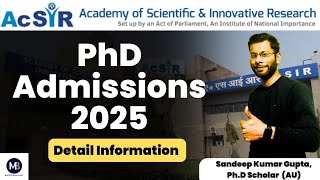 AcSIR PhD Admissions 2025  Detail Information  CSIR NET DBT ICMR  Apply Now [upl. by Haronid]