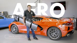 C8 Track Addict Makes Fastest Lap Ever with Aero Upgrades [upl. by Suirrad643]