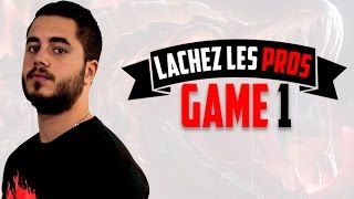 LACHEZ LES PROS GAME 1 UN RENEKTON DE FOLIE [upl. by Delacourt]