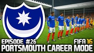 FIFA 16 PORTSMOUTH CAREER MODE 26  NEW STRIKER [upl. by Ylicis]