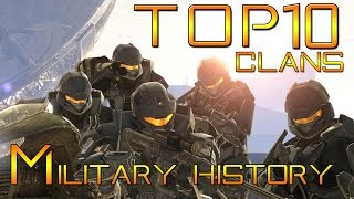 Top 10 Halo Military Clans of History  Commentary [upl. by Chaffinch]