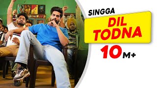 Singga  Dil Todna  Desi Crew  Sonia Mann  Latest Punjabi Songs 2021  New Punjabi Love Songs [upl. by Karrie740]