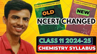 Chemistry class 11 202425 syllabus deleted Class 11 Chemistry deleted syllabustopics 202425 [upl. by Llebiram]