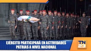 Ejército participará en actividades patrias a nivel nacional [upl. by Tram784]