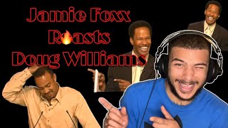 Jamie Foxx ROASTS Doug Williams  Shaq All Star Comedy Roast REACTION [upl. by Nahseez627]