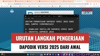 Urutan Langkah Pengerjaan Dapodik 2025 dari Awal Sampai Akhir [upl. by Leira]