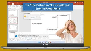 How to Fix “The Picture can’t be Displayed” Error in PowerPoint [upl. by Okimat]