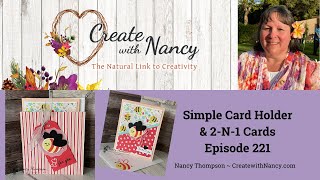 Simple Card Holder amp 2N1 Cards  Episode 221 [upl. by Oiromed]