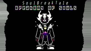 An Animated OST SoulBreakTale  Breaking Of SOULs [upl. by Talanian]