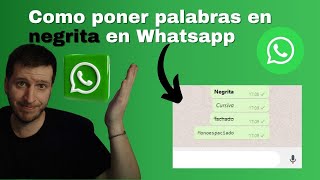 Cómo Poner Palabras en Negrita en WhatsApp [upl. by Aicia149]