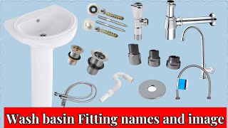 Wash basin Fitting Name And image  what kind of Fittings using in wash basin  Hamza YT [upl. by Stiegler412]