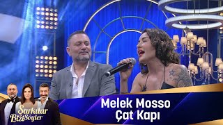 Melek Mosso  Çat Kapı [upl. by Ivz928]