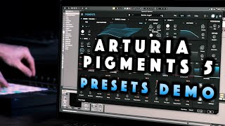 Arturia Pigments 5 New Atmospheric Presets Demo No Talking [upl. by Ynner]