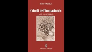 Marco Canzanella presenta Crinali dell’immaginario [upl. by Goebel522]