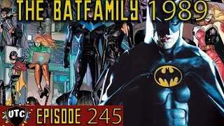 Michael Keatons Batfamily  UTC Podcast 245 [upl. by Jayme]