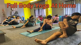 Full Body Yoga At Home  Complete Body Yoga Workout  Ghar Par Yoga🧘 [upl. by Acnayb733]