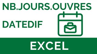 Excel 27  Les fonctions NBJOURSOUVRES et DATEDIF [upl. by Brigitta126]