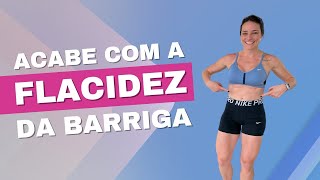 Aprenda como ACABAR com a FLACIDEZ da barriga [upl. by Gine]