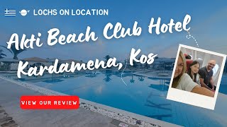 Akti Beach Club Hotel Kardamena Kos with Jet2 holidays [upl. by Ativet]