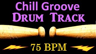 Chill Rock Drum Track 75 BPM Drum Beat for Bass Guitar Backing Tracks Instrumental Drum Beat 🥁 463 [upl. by Gordy]