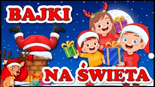 🎄 Bajki dla dzieci na święta 🎄 [upl. by Yhtamit]