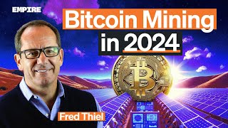 Bitcoin Mining in 2024  Fred Thiel CEO at Marathon [upl. by Calderon]