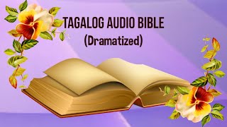 01 The Holy Bible MATTHEW Chapter 1  28 Tagalog Audio [upl. by Standley]