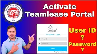 How To Make TLConnect User ID And Password  How To Make TeamLease Employee Portal ID And Password [upl. by Viccora695]