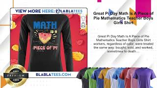 Great Pi Day Math Is A Piece of Pie Mathematics Teacher Boys Girls Shirt [upl. by Linkoski]