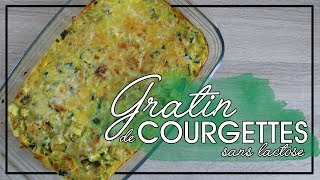 La Minute Veggie  Gratin de courgette sans lait de vache [upl. by Haiel]