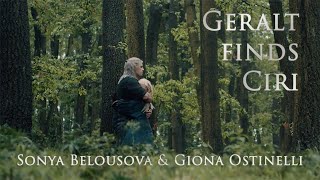 link The Witcher Nxs Geralt finds Ciri amp UnReleased music  Sonya Belousova amp Giona Ostinelli [upl. by Gnirps]