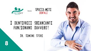 I dentifrici sbiancanti funzionano davvero  Spaccamiti Dentali  813 [upl. by Torrin]