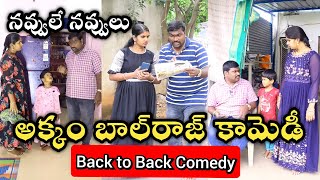 Balraj Akkam Back to Back Comedy Videos  BalrajAkkam AkkamBalraj TV45Online [upl. by Markson88]