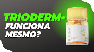 Trioderm Funciona Onde Comprar Trioderm Plus Vale a Pena [upl. by Jonette]