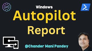 Intune Windows Autopilot Deployment Report [upl. by Laufer]