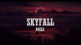 Adele  Skyfall Lyrics [upl. by Yrro207]