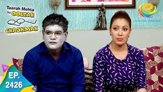 Taarak Mehta Ka Ooltah Chashmah  Episode 2426  Full Episode [upl. by Nnylarac668]