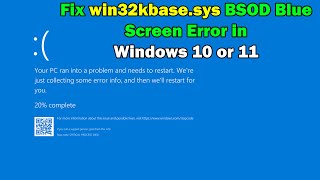 How To Fix win32kbasesys BSOD Blue Screen Error in Windows 10 or 11 [upl. by Chari724]