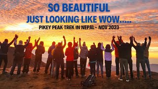 PIKEY PEAK TREK IN NEPAL ADMIRING 7  8000ders FROM 1 SPOT [upl. by Anonyw888]