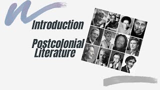 Introduction I Postcolonial Literature [upl. by Ime]